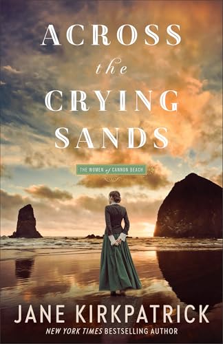 Across the Crying Sands (The Women of Cannon Beach, Bk. 1)