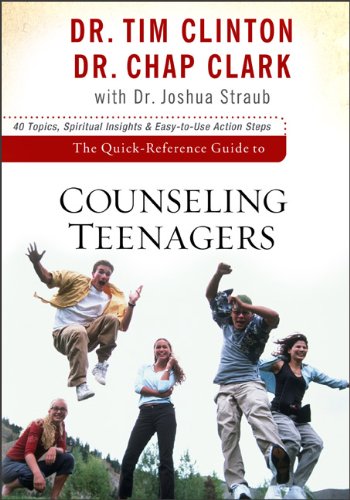 Quick-Reference Guide to Counseling Teenagers, The (Aacc Quick-Reference Guides)
