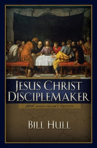 Jesus Christ, Disciplemaker (20th Anniversary Edition)