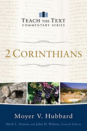 2 Corinthians (Teach the Text Commentary Series)