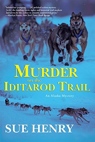 Murder on the Iditarod Trail (Alaska Mystery, Bk. 1)