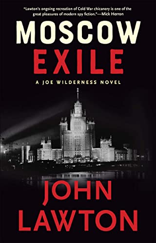 Moscow Exile (Joe Wilderness, Bk. 4)
