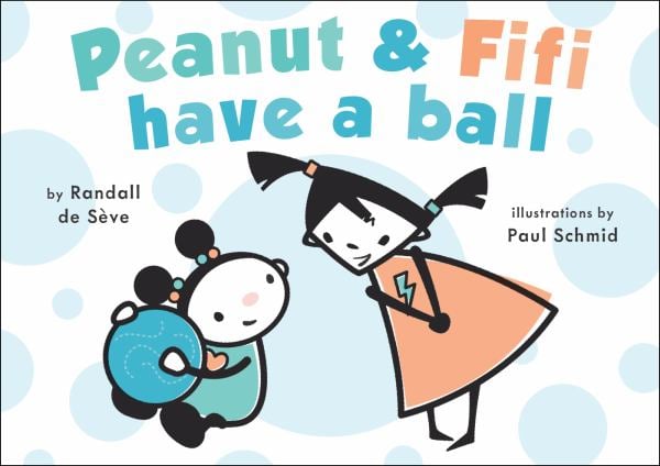 Peanut and Fifi Have a Ball