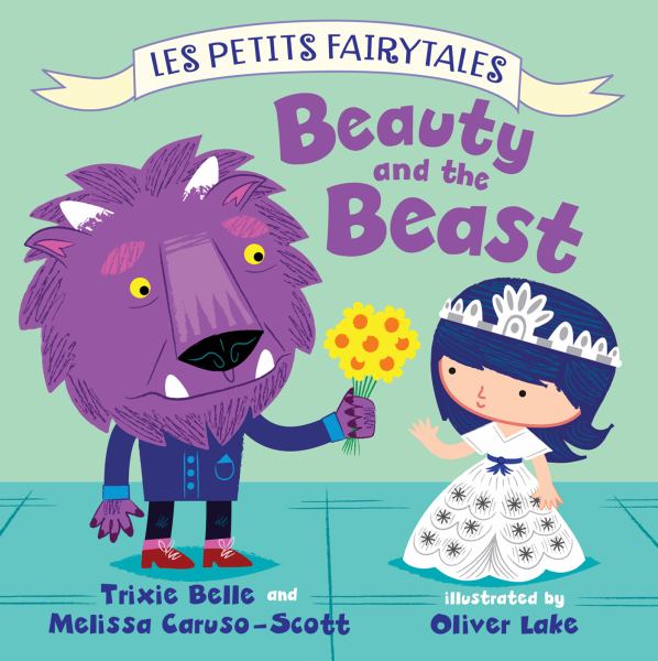 Beauty and the Beast (Le Petits Fairytales)