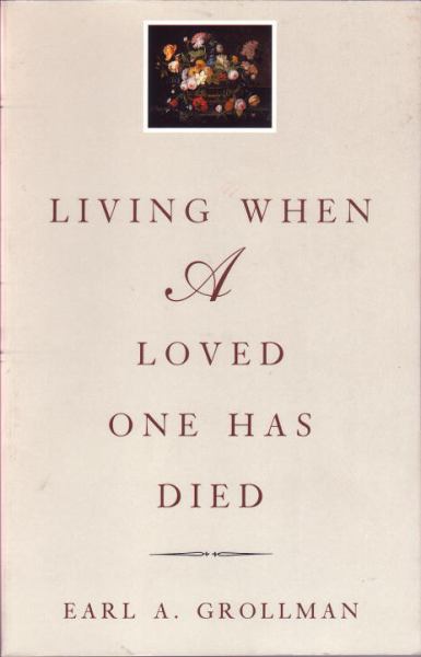 Living When a Loved One Has Died