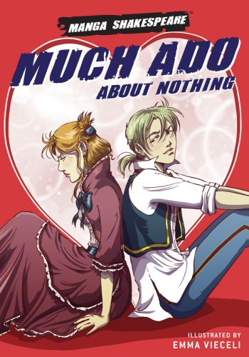 Much Ado About Nothing (Manga Shakespeare)