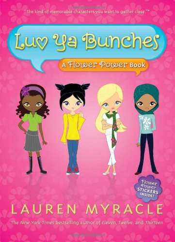 Luv Ya Bunches: A Flower Power Book