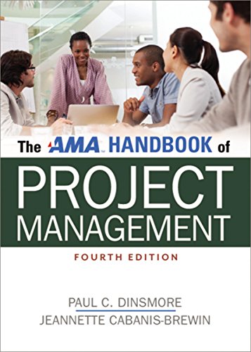The AMA Handbook of Project Management (4th Edition)