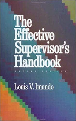 The Effective Supervisor's Handbook (2nd Edition)