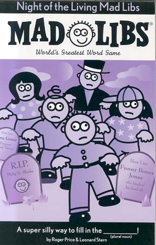 Night Of The Living Mad Libs
