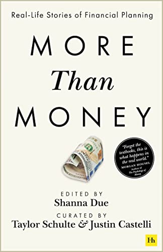 More Than Money: Real Life Stories of Financial Planning