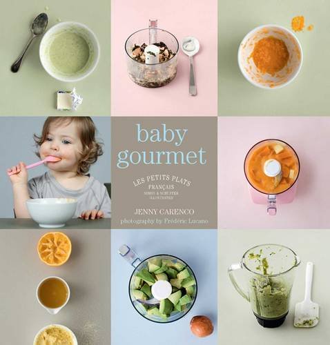 Baby Gourmet (Les Petits Plats Francais)