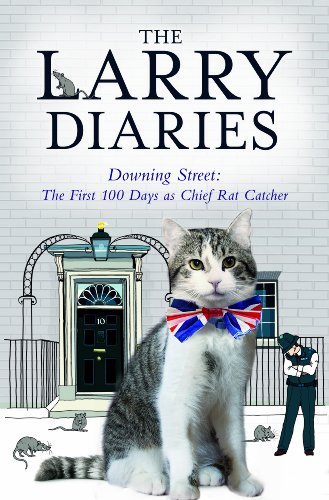 The Larry Diaries: Downing Street - The First 100 Days
