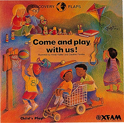 Come and Play With Us (Discovery Flaps)
