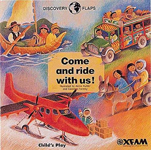 Come and Ride With Us (Discovery Flaps)