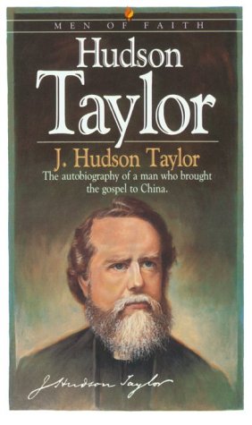Hudson Taylor (Men of Faith)