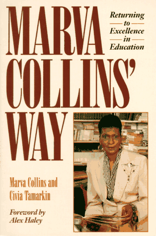 Marva Collins' Way