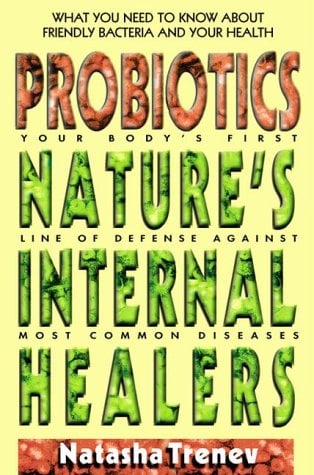 Probiotics: Nature's Internal Healers