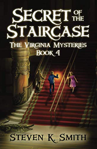 Secret of the Staircase (The Virginia Mysteries 4)