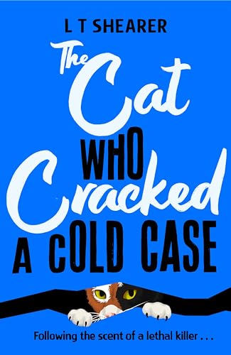 The Cat Who Cracked a Cold Case (Conrad the Cat Detective, Bk. 3)