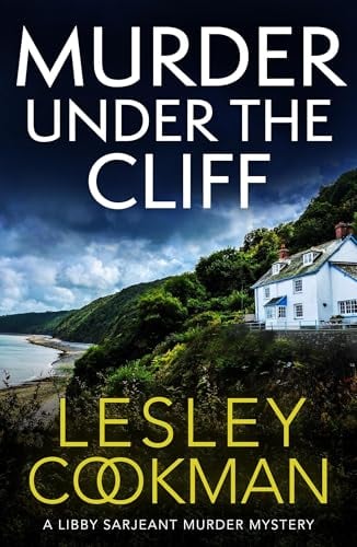 Murder Under the Cliff (Libby Sarjeant Murder Mystery, Bk. 27)
