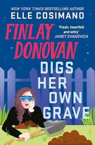 Finlay Donovan Digs Her Own Grave (Finlay Donovan, Bk. 5)