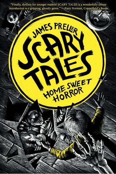 Home Sweet Horror (Scary Tales, Bk. 1)