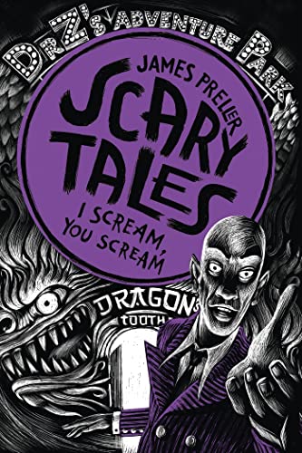 I Scream, You Scream! (Scary Tales, Bk. 2)
