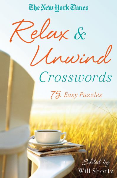 The New York Times Relax and Unwind Crosswords