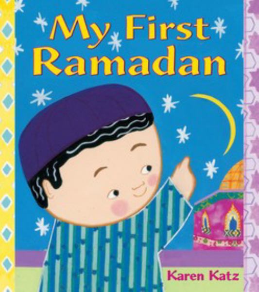 My First Ramadan