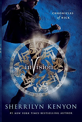 Invision (Chronicles of Nick, Bk. 7)