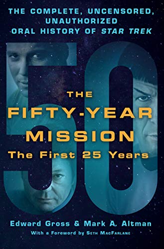 The Fifty-Year Mission: The First 25 Years