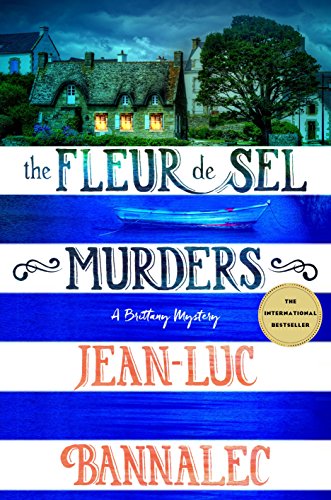 The Fleur de Sel Murders (Brittany Mystery Series, Bk. 3)