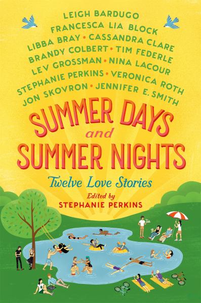 Summer Days and Summer Nights - Twelve Love Stories