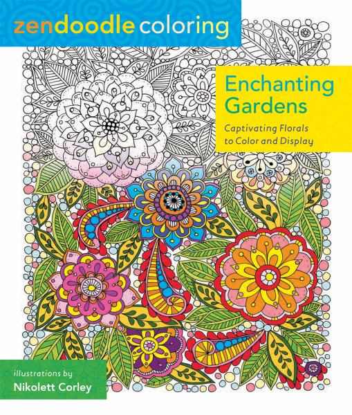 Zendoodle Coloring - Enchanted Gardens