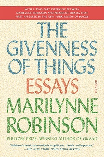 The Givenness of Things: Essays