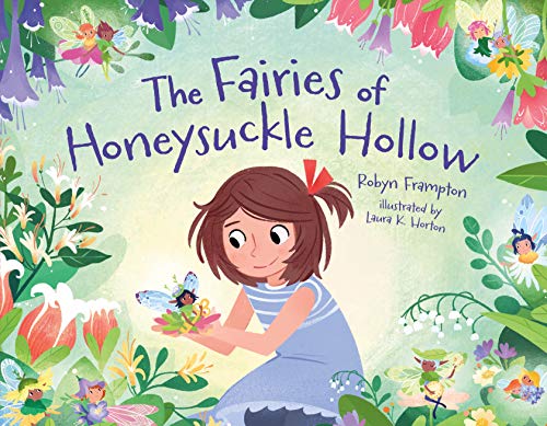 The Fairies of Honeysuckle Hollow