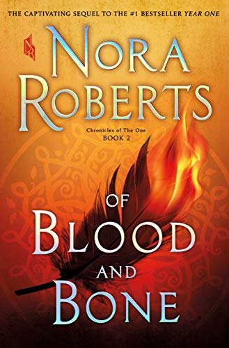 Of Blood and Bone (Chronicles of the One, Bk. 2)
