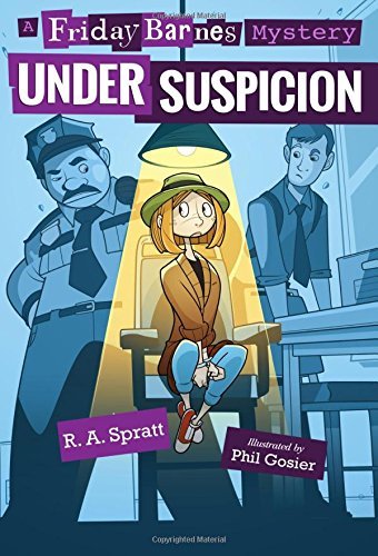 Under Suspicion (Friday Barnes Mysteries, Bk. 2)