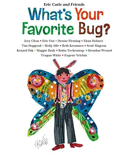 What's Your Favorite Bug? (Eric Carle and Friends)