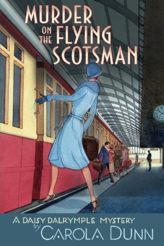 Murder on the Flying Scotsman (Daisy Dalrymple Mysteries, Bk. 4)
