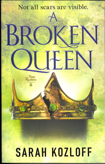 A Broken Queen (The Nine Realms, Bk. 3)