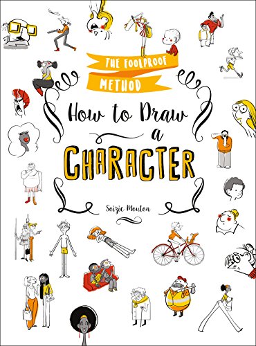 How to Draw a Character (The Foolproof Method)
