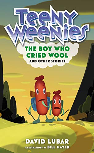 The Boy Who Cried Wool and Other Stories (Teeny Weenies, Bk. 3)