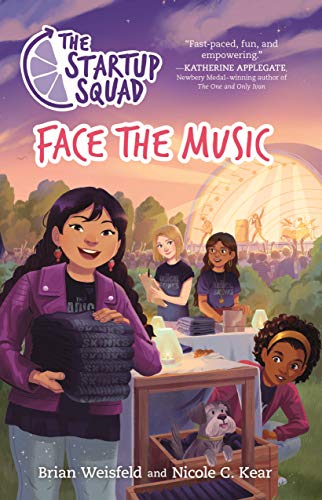 Face the Music (The Startup Squad, Bk. 2)