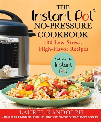 Instant Pot Miracle 6 Ingredients Or Less: 100 No-Fuss Recipes for Easy  Meals Every Day