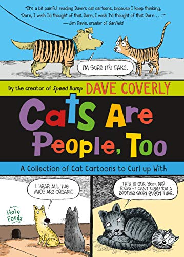 Cats Are People, Too: A Collection of Cat Cartoons to Curl up With (Paperback)
