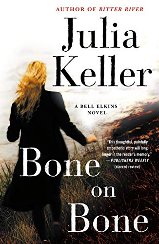 Bone on Bone (Bell Elkins, Bk. 7)