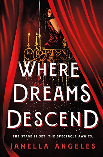 Where Dreams Descend (Kingdom of Cards, Bk. 1)