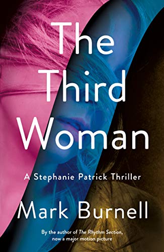 The Third Woman (Stephanie Patrick , Volume 4)